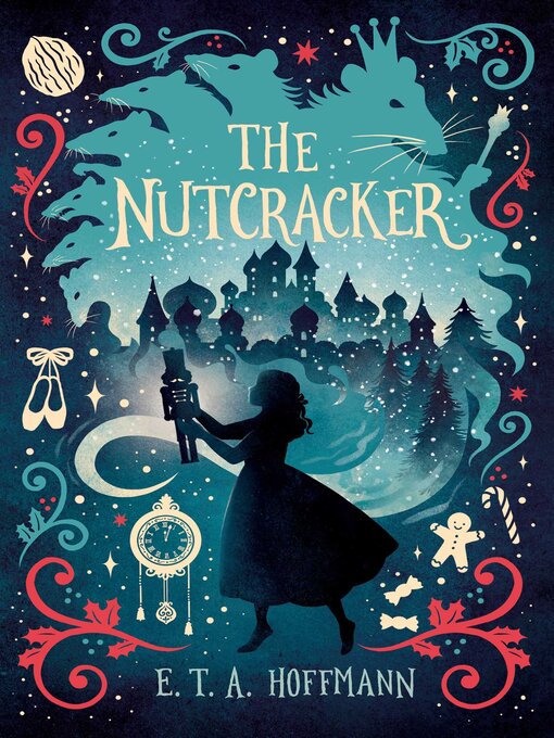 Title details for The Nutcracker by E. T. A. Hoffmann - Available